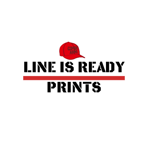 Line Is Ready Prints